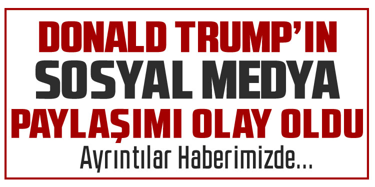 Trump’tan 