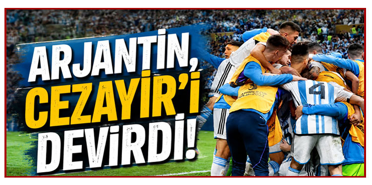 Lionel Messi'den hat-trick... Arjantin, Cezayir'i yıldızıyla devirdi!