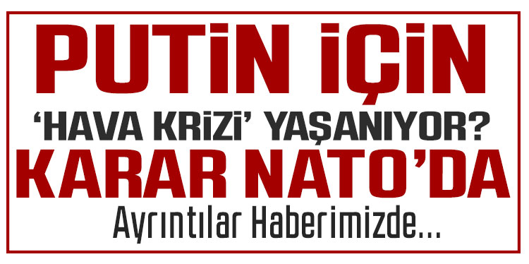 Putin’in “Uçan Kremlin”i Budapeşte’ye nasıl gidecek?