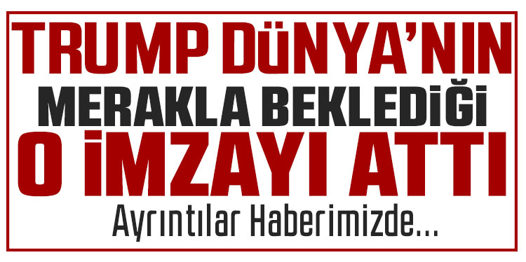 Trump dünyanın beklediği Epstein imzasını attı