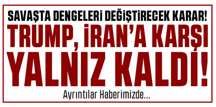 Savaşta dengeleri değiştirecek karar! Trump, İran'a karşı 