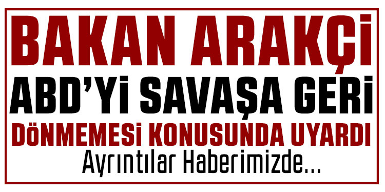 Arakçi’den ABD’ye: 
