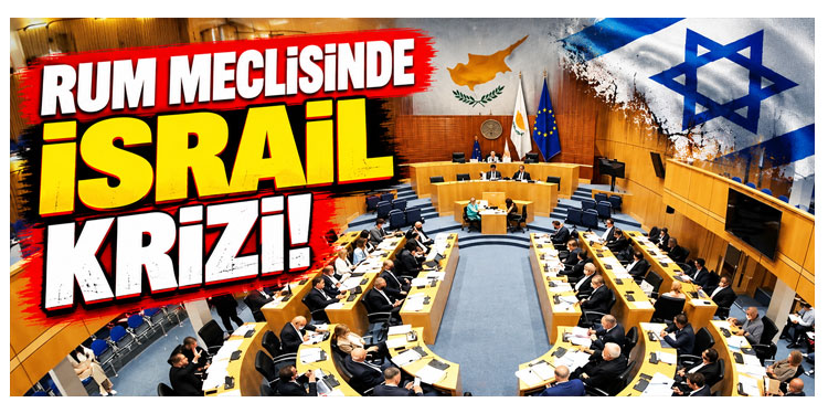 Rum Meclisinde İsrail krizi büyüyor