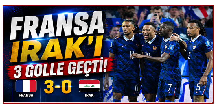 Fransa güle oynaya son 32'de!