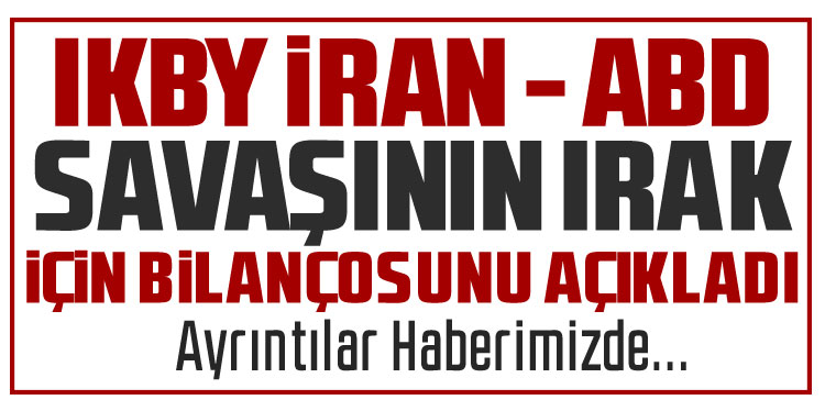 IKBY savaşın bilançosunu açıkladı
