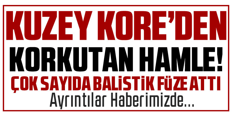 Kuzey Kore, Sarı Deniz istikametine birden çok balistik füze fırlattı