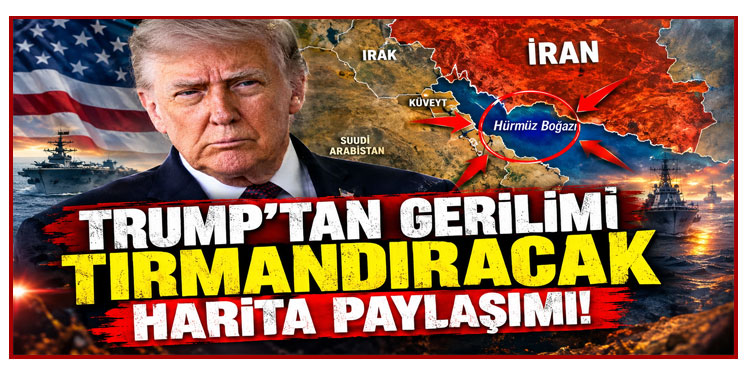 Trump'tan dikkat çeken harita paylaşımı: Hürmüz Boğazı'na yeni isim verdi