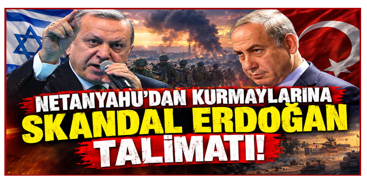 Netanyahu'dan kurmaylarına skandal Erdoğan talimatı! UCM'ye şikayet edecekler