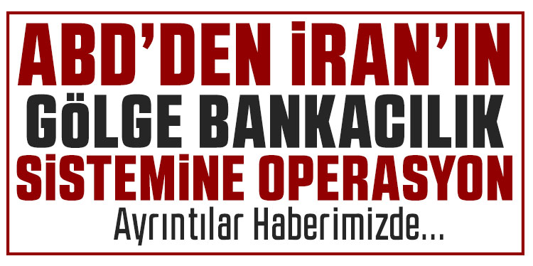 ABD’den İran’ın 