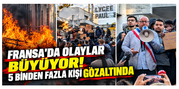 Fransa'daki lise eylemlerinde 5 günde 5 binden fazla kişi gözaltına alındı