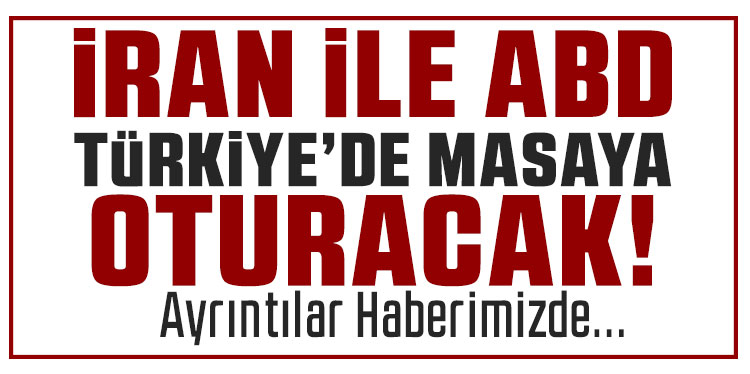 Witkoff ile İran Dışişleri Bakanı Arakçi’nin cuma günü İstanbul’da bir araya geleceği iddiası