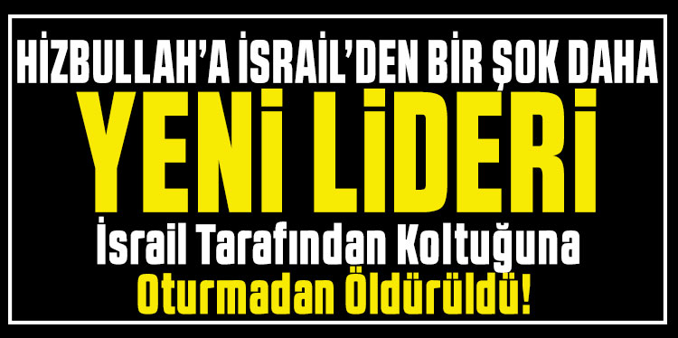 Hizbullah'a lider olması beklenilen Haşim Safiyuddin öldürüldü