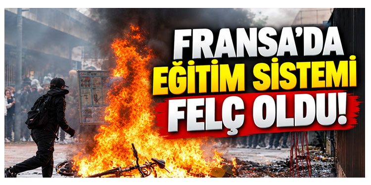 Fransa'da Protestolar Nedeniyle 500 Okul Kapandı