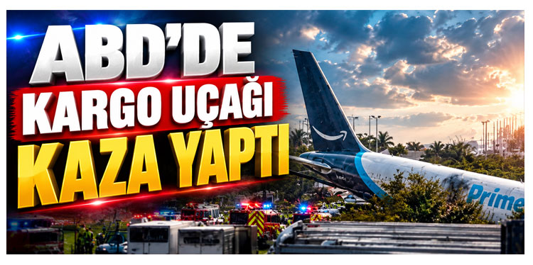 ABD’de kargo uçağı havalimanına iniş sırasında pistten çıktı