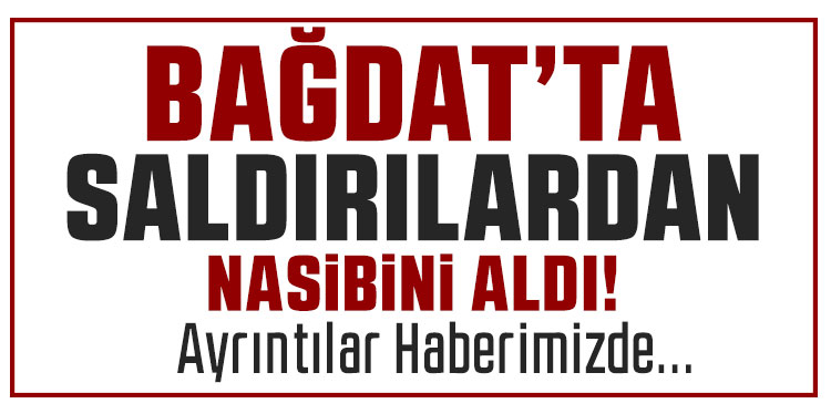 Bağdat'ta bir İHA'nın eve isabet etmesi sonucu 2 sivil hayatını kaybetti