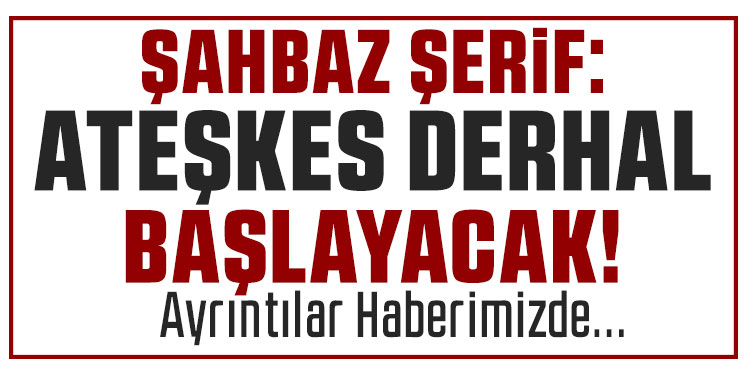 ABD-İran arasındaki ateşkes derhal başlayacak