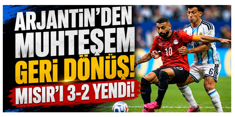 Lionel Messi'li Arjantin'den muhteşem geri dönüş!