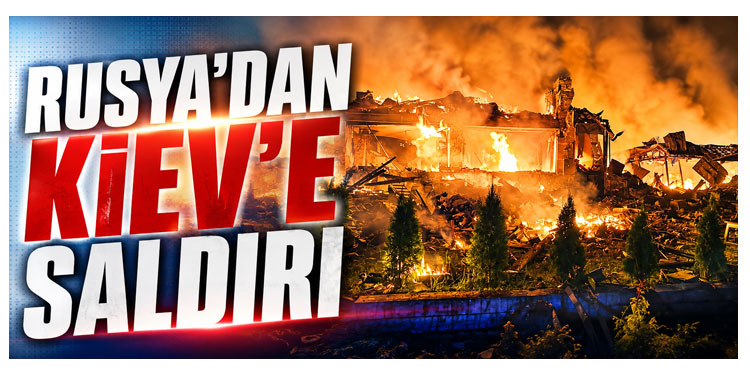 Rusya'dan Kiev bölgesine saldırı: 1'i çocuk 3 ölü